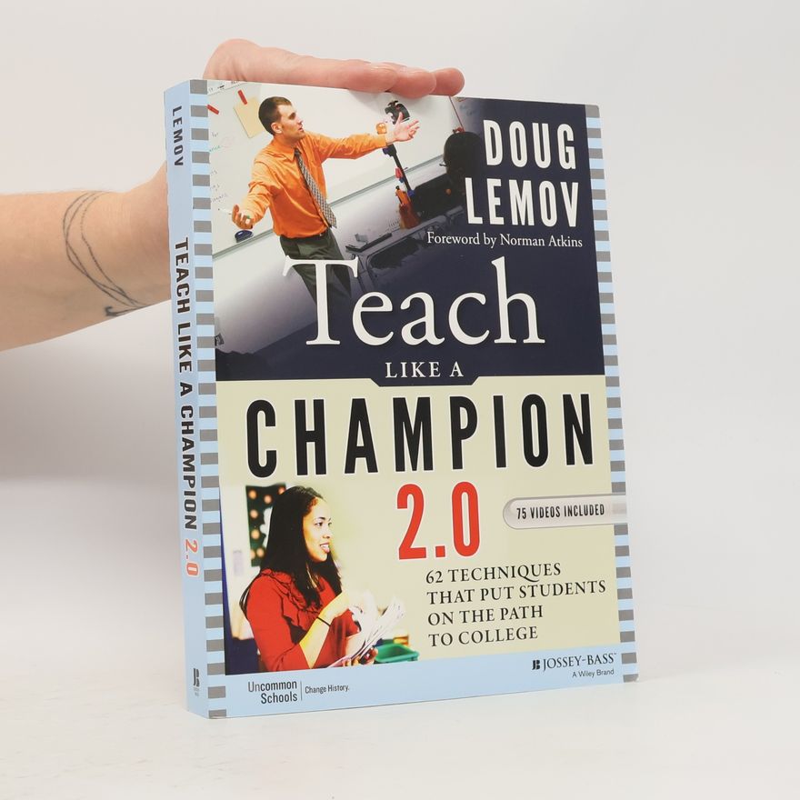 Doug Lemov Teach Like a Champion 2.0
