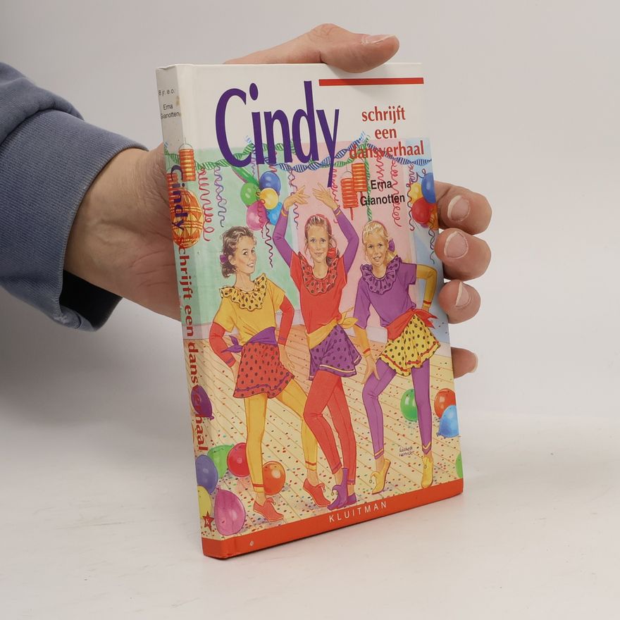 Erna Gianotten Cindy schrijft een dansverhaal