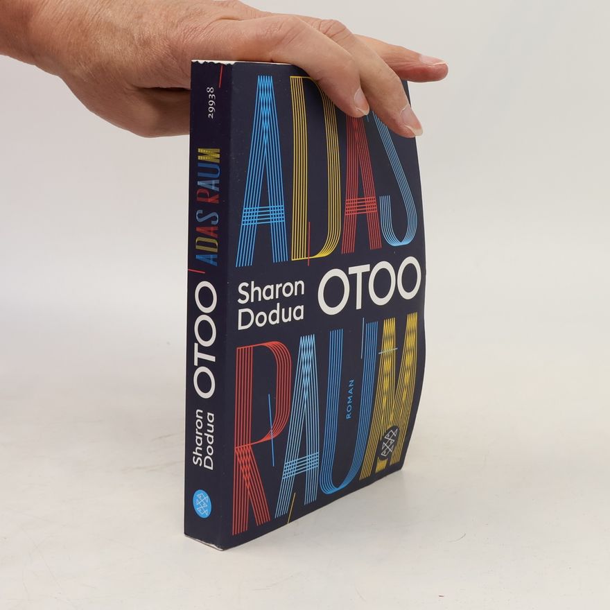 Sharon Dodua Otoo Adas Raum