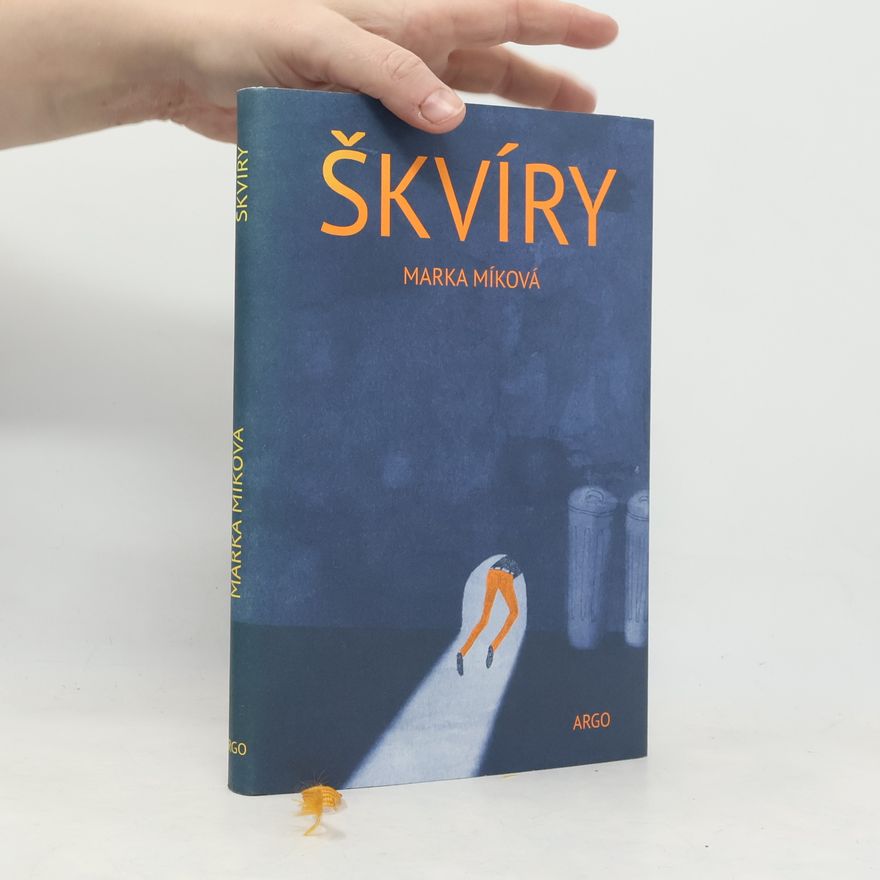 Marka Míková Škvíry