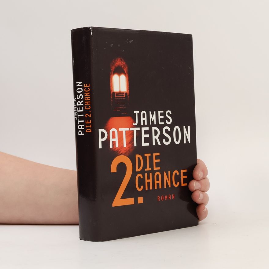 James Patterson Die 2. Chance
