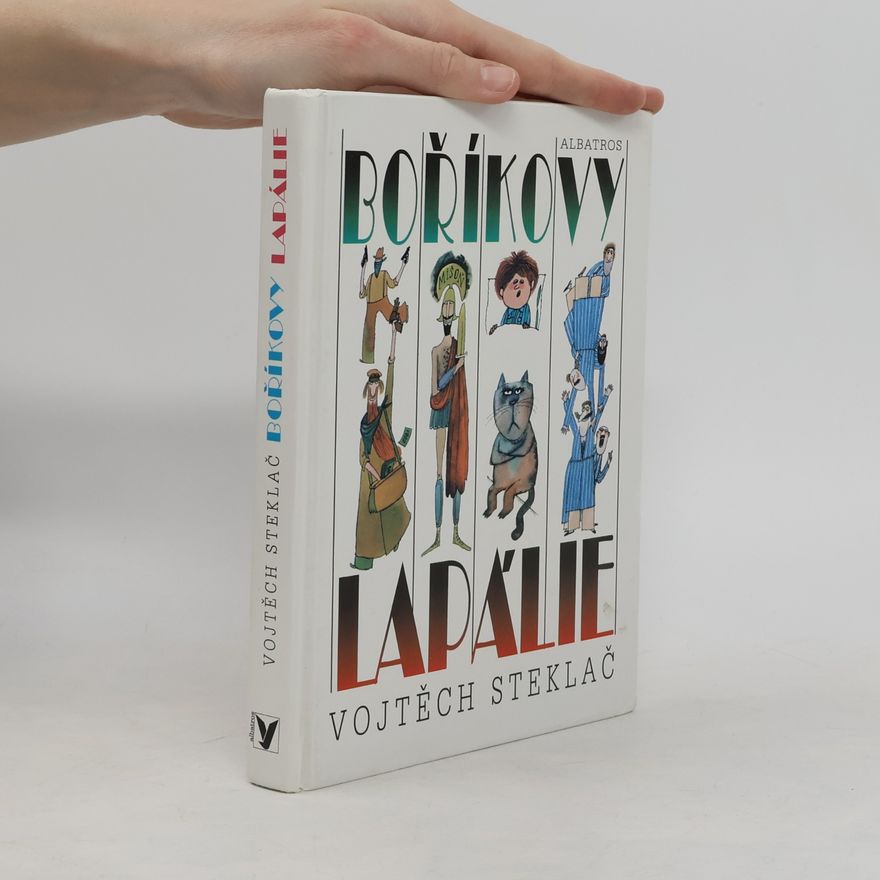 Vojtěch Steklač Boříkovy lapálie