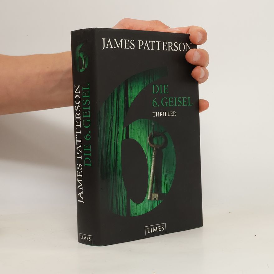James Patterson Die 6. Geisel