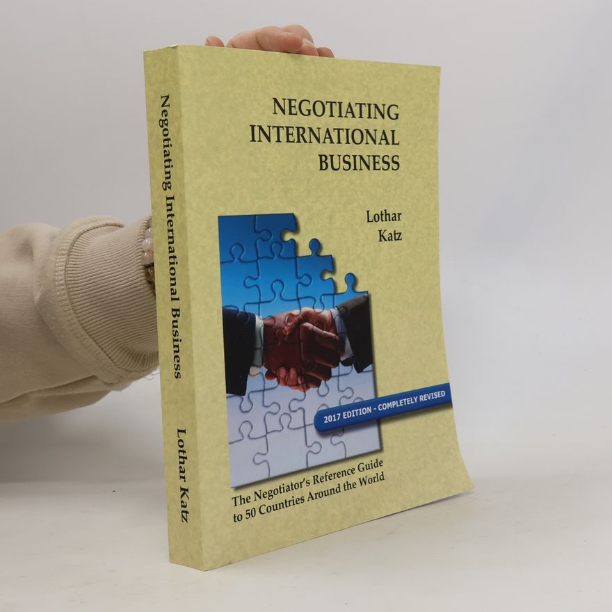 Lothar Katz Negotiating International Business