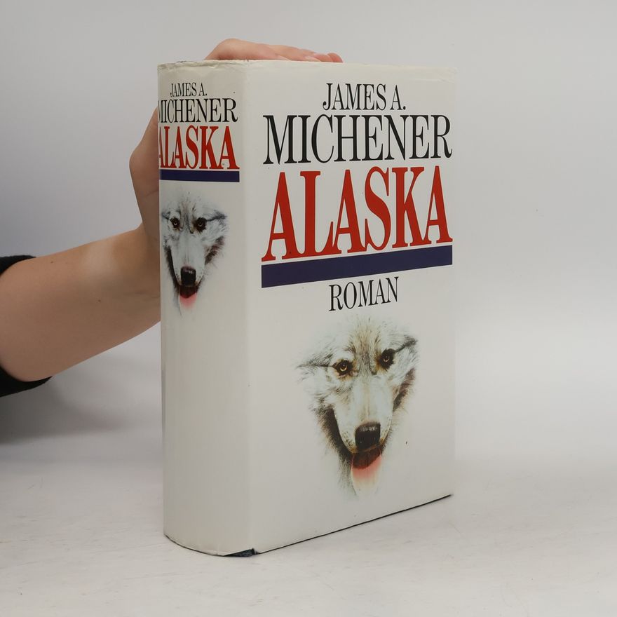 James A. Michener Alaska