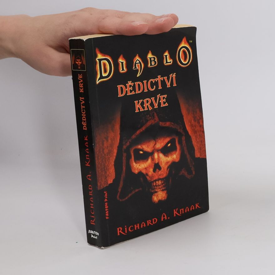 Richard A. Knaak Diablo. Dědictví krve