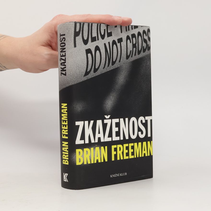 Brian Freeman Zkaženost