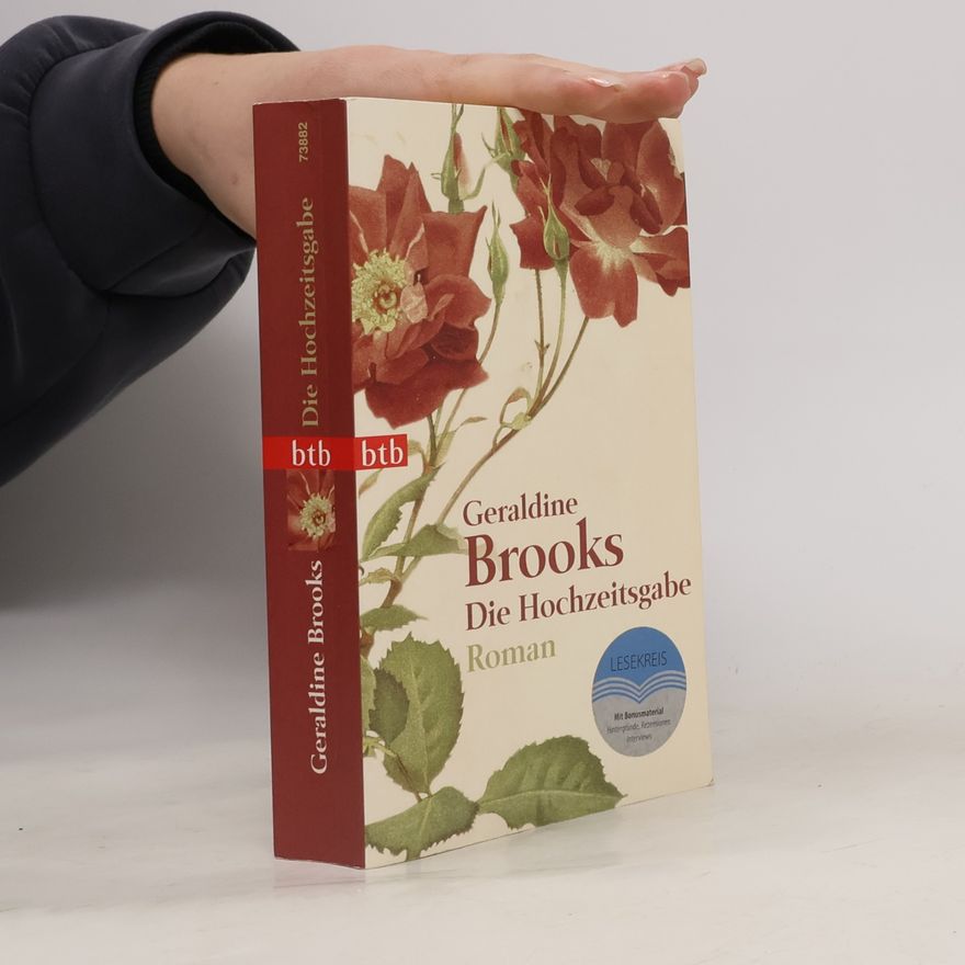 Geraldine Brooks Die Hochzeitsgabe