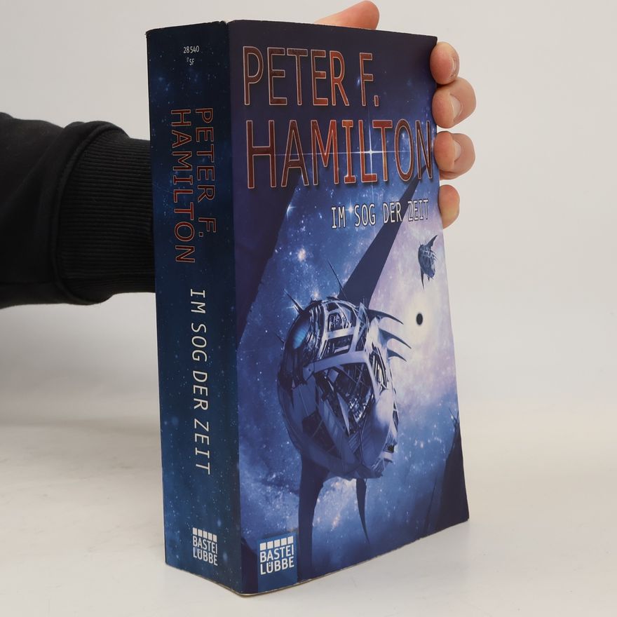Peter F. Hamilton Im Sog der Zeit