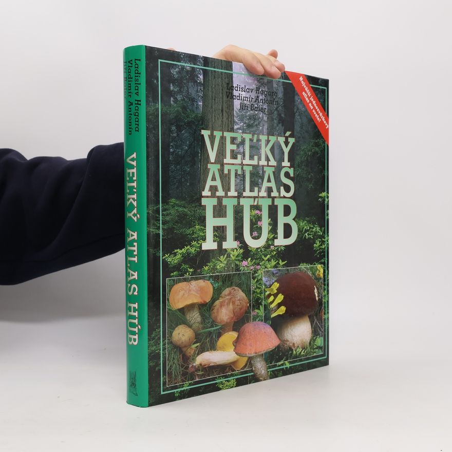 Vladimír Antonín Veľký atlas húb