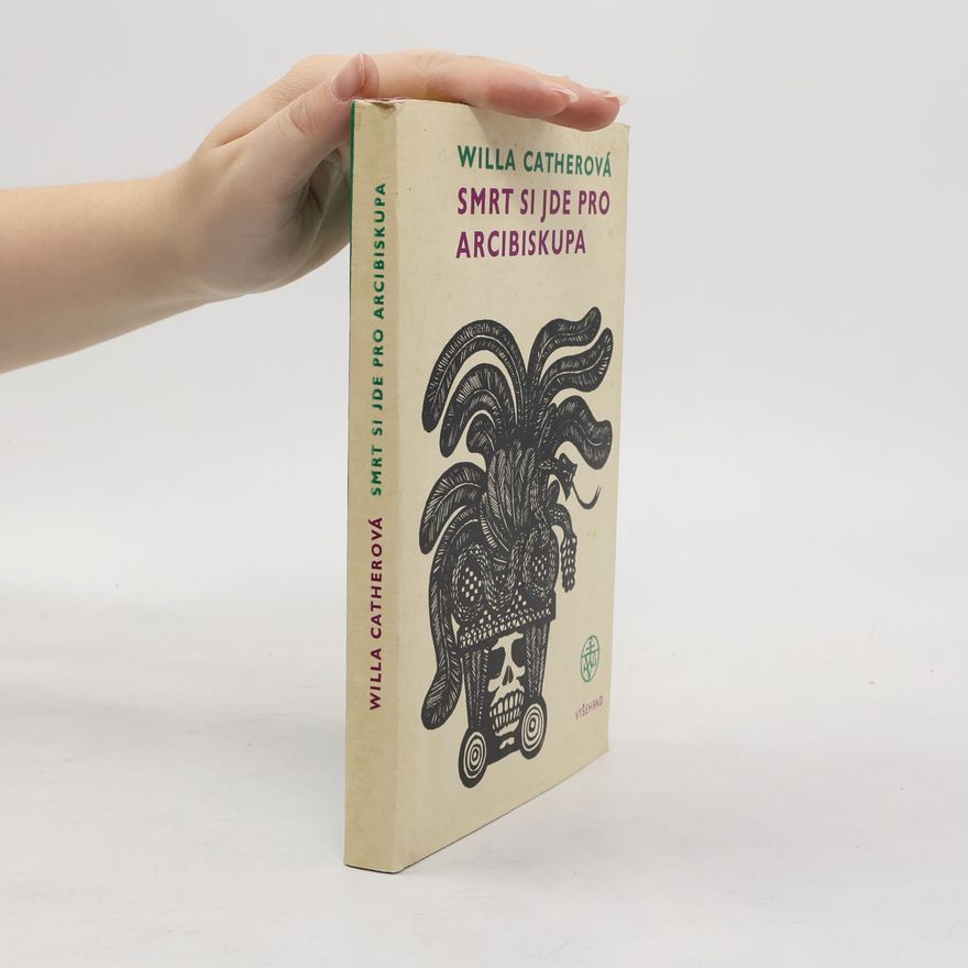 Willa Cather Smrt si jde pro arcibiskupa