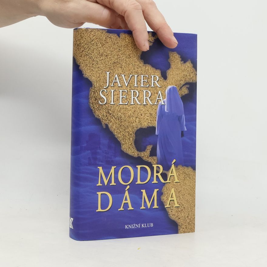Javier Sierra Modrá dáma