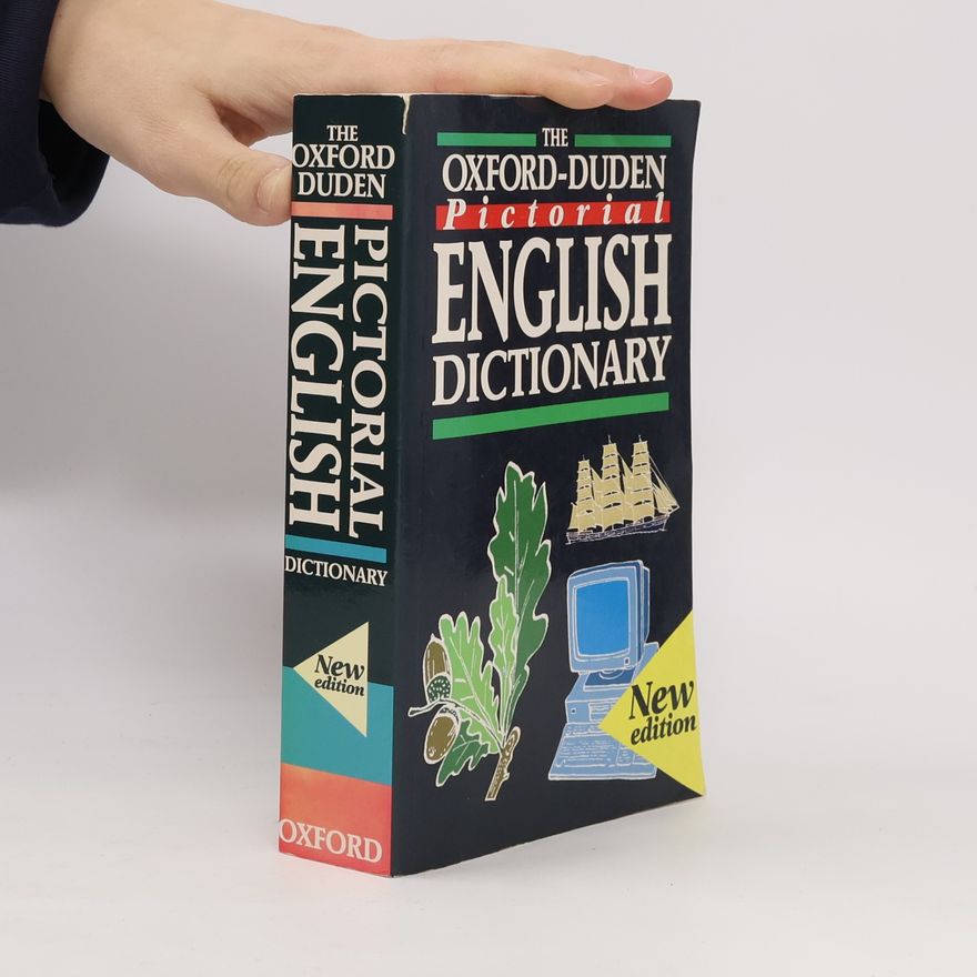 Bernardette Mohan The Oxford-Duden pictorial English dictionary
