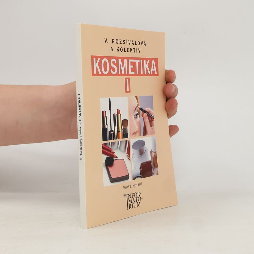 Věra Rozsívalová Kosmetika I