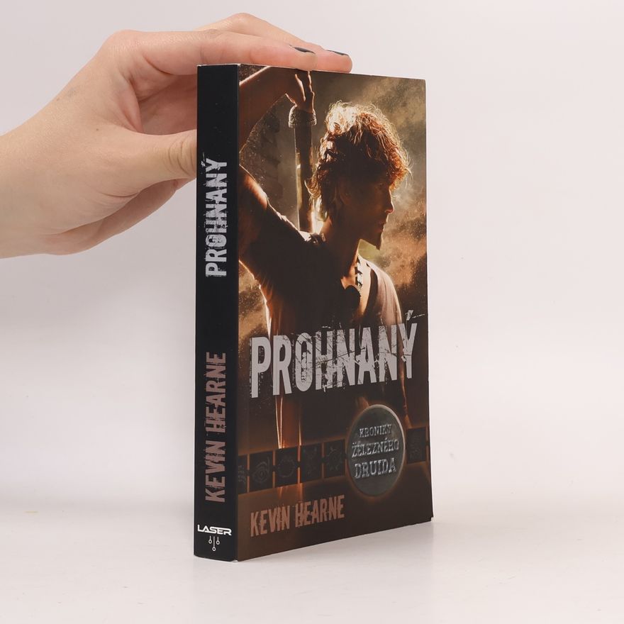 Kevin Hearne Prohnaný