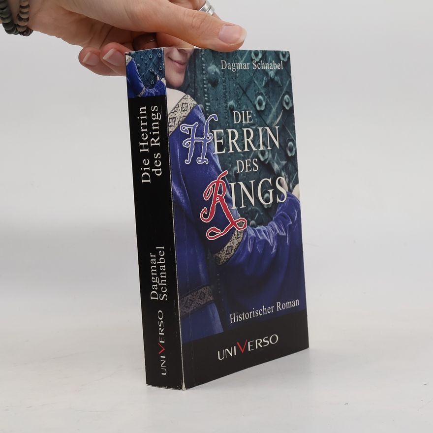 Dagmar Schnabel Die Herrin des Rings