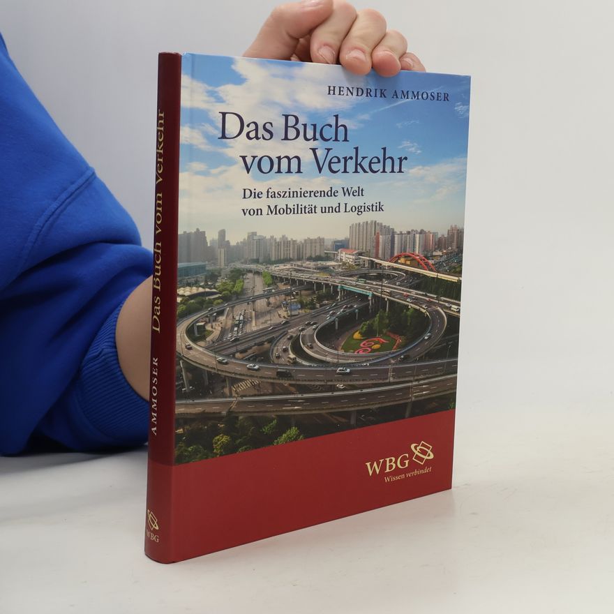 Hendrik Ammoser Das Buch vom Verkehr