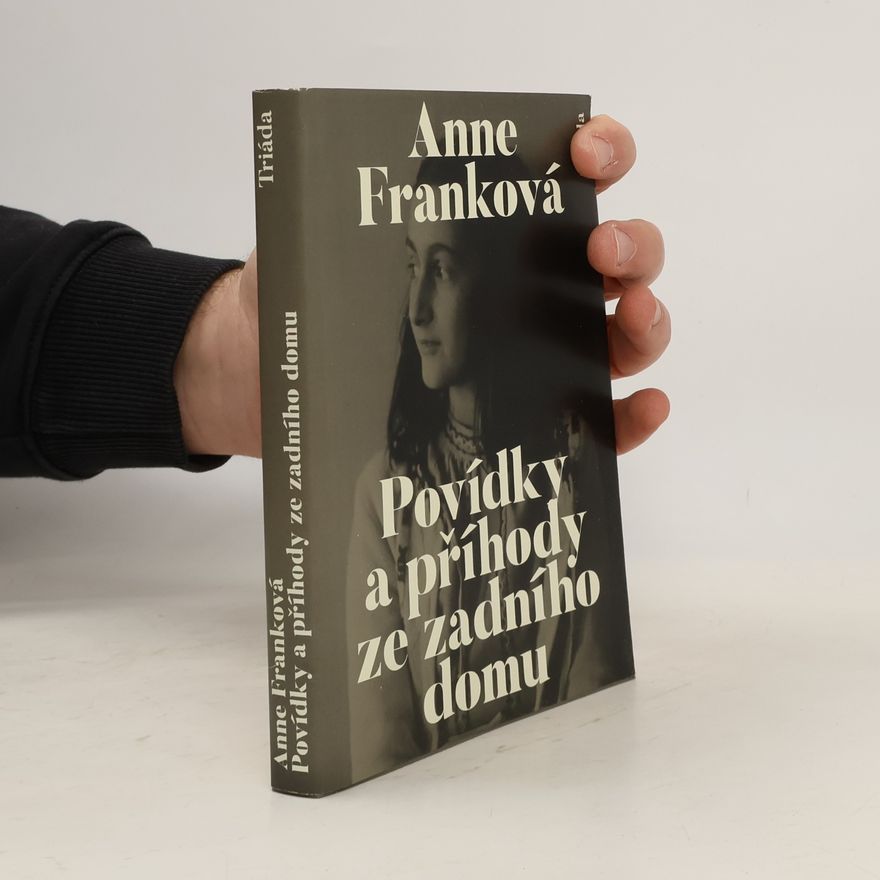 Anne Frank Povídky a příhody ze zadního domu
