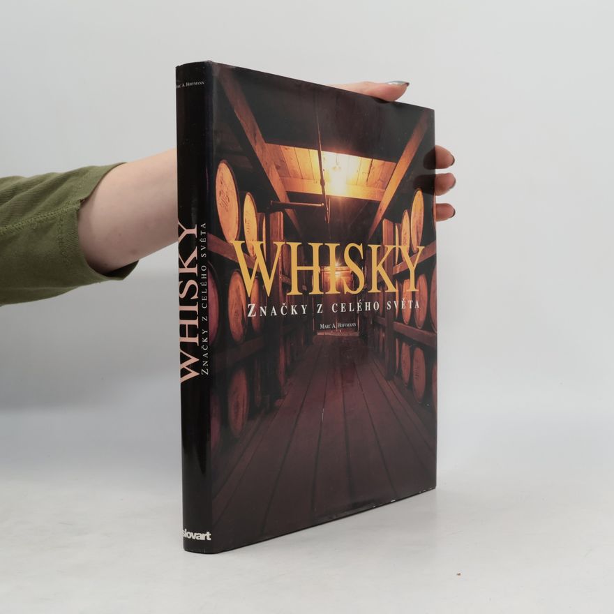 Marc A. Hoffmann Whisky: Značky z celého světa