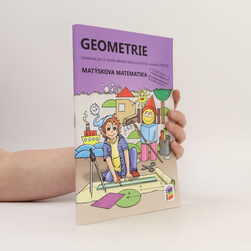 Collectif d'auteurs Geometrie : Matýskova matematika : pro 3. ročník základní školy