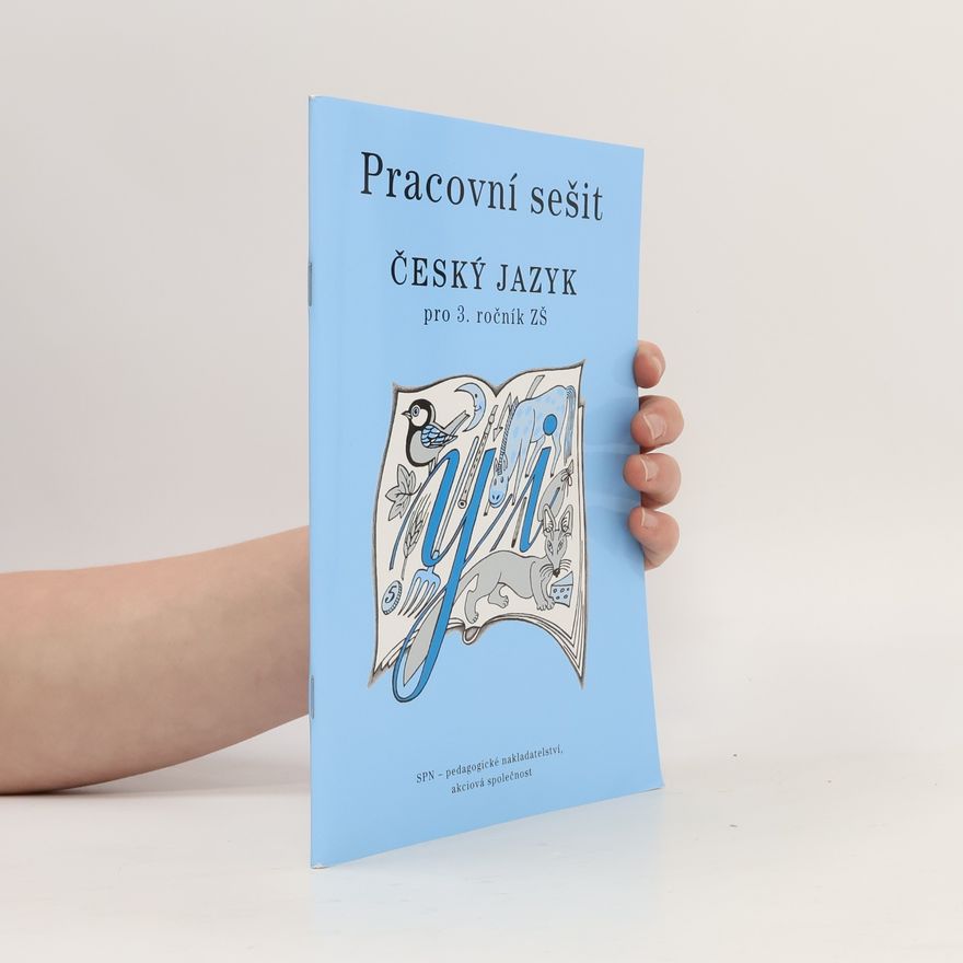 Milada Buriánková Český jazyk pro 3. ročník ZŠ - Pracovní sešit