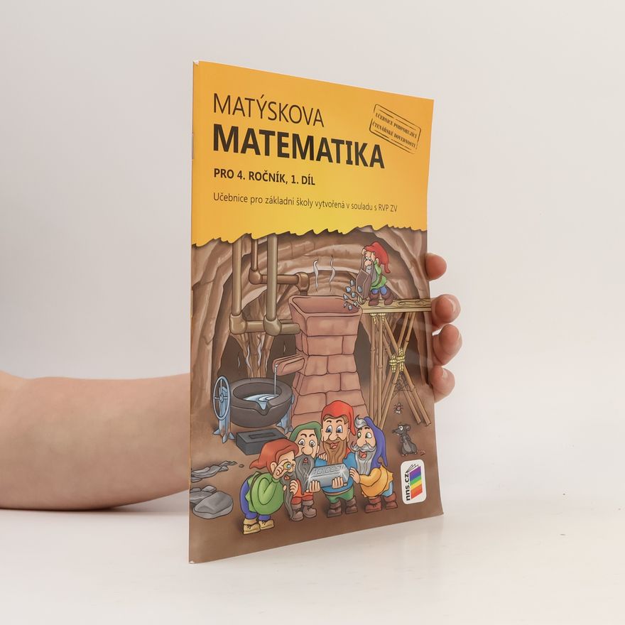 Collectif d'auteurs Matýskova matematika pro 4. ročník, 1. díl