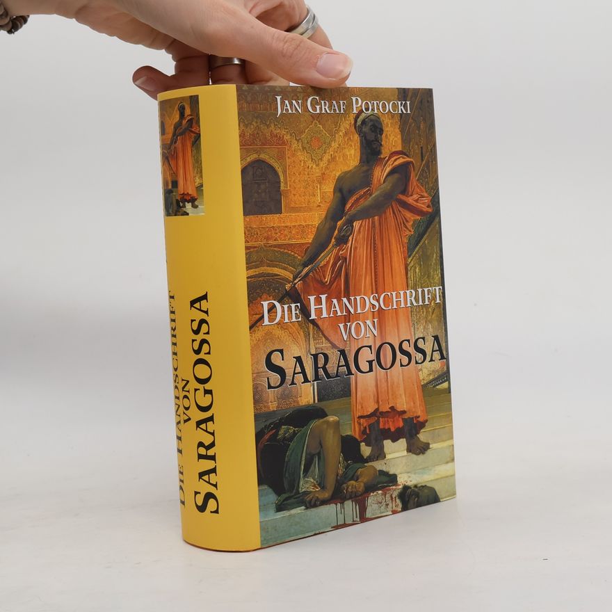 Jan Potocki Die Handschrift von Saragossa