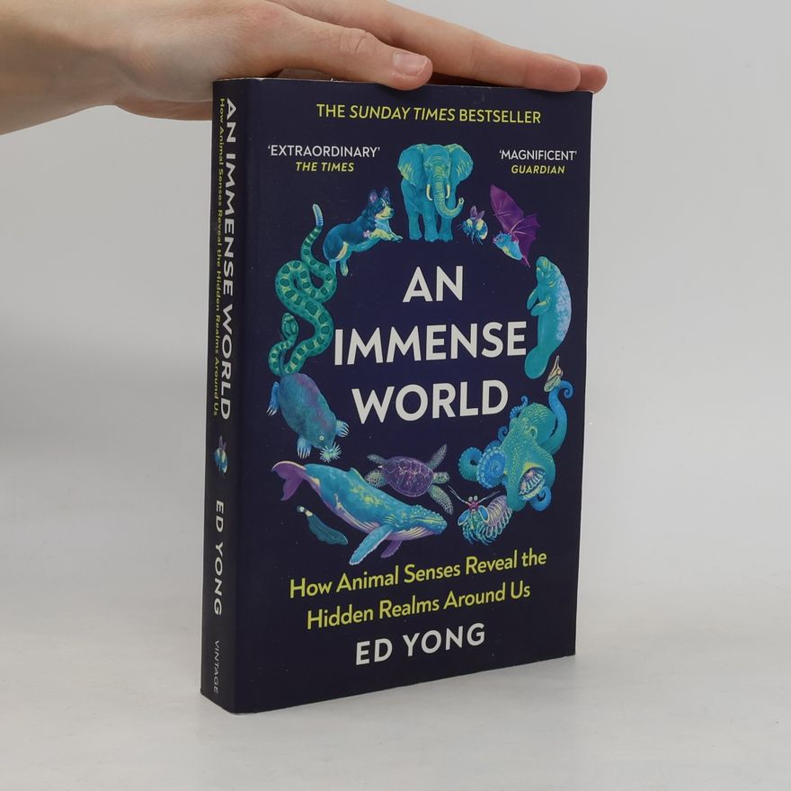 Ed Yong An Immense World