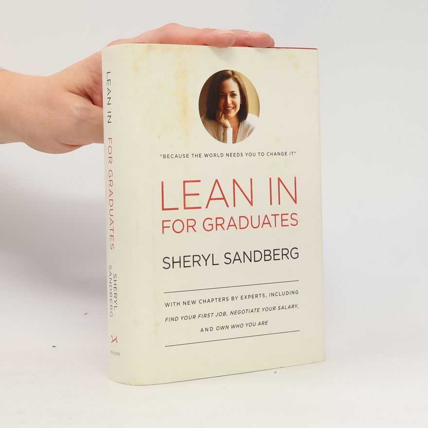 Sheryl Sandberg Lean In for Graduates