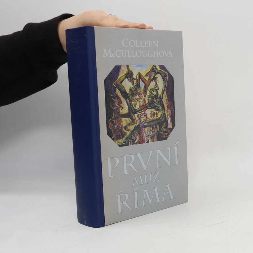 Colleen McCulloughová První muž Říma