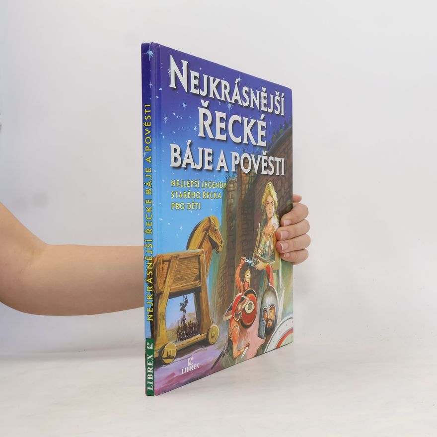 G. Pérez Sevilla Nejkrásnější řecké báje a pověsti