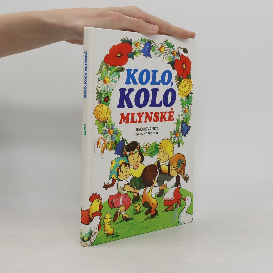 Adolf Dudek Kolo, kolo mlynské