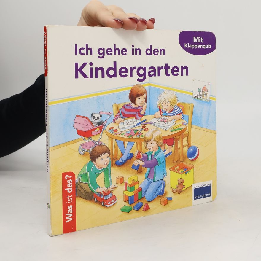 Kolektív autorov Was ist das? Ich gehe in den Kindergarten