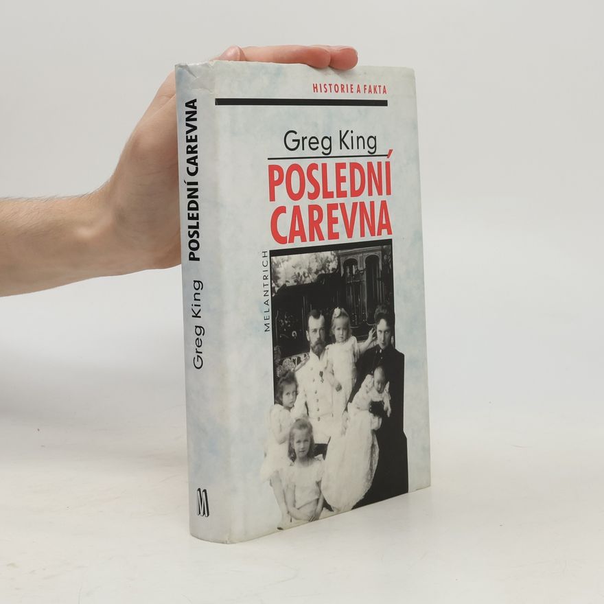 Greg King Poslední carevna