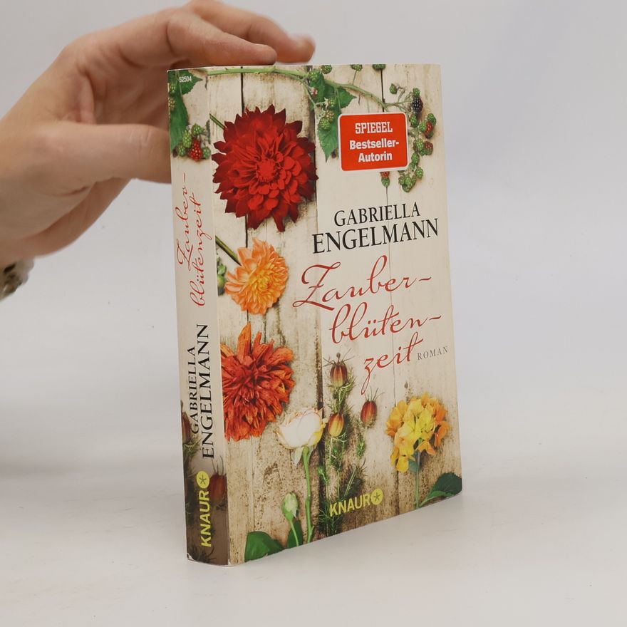 Gabriella Engelmann Zauberblütenzeit