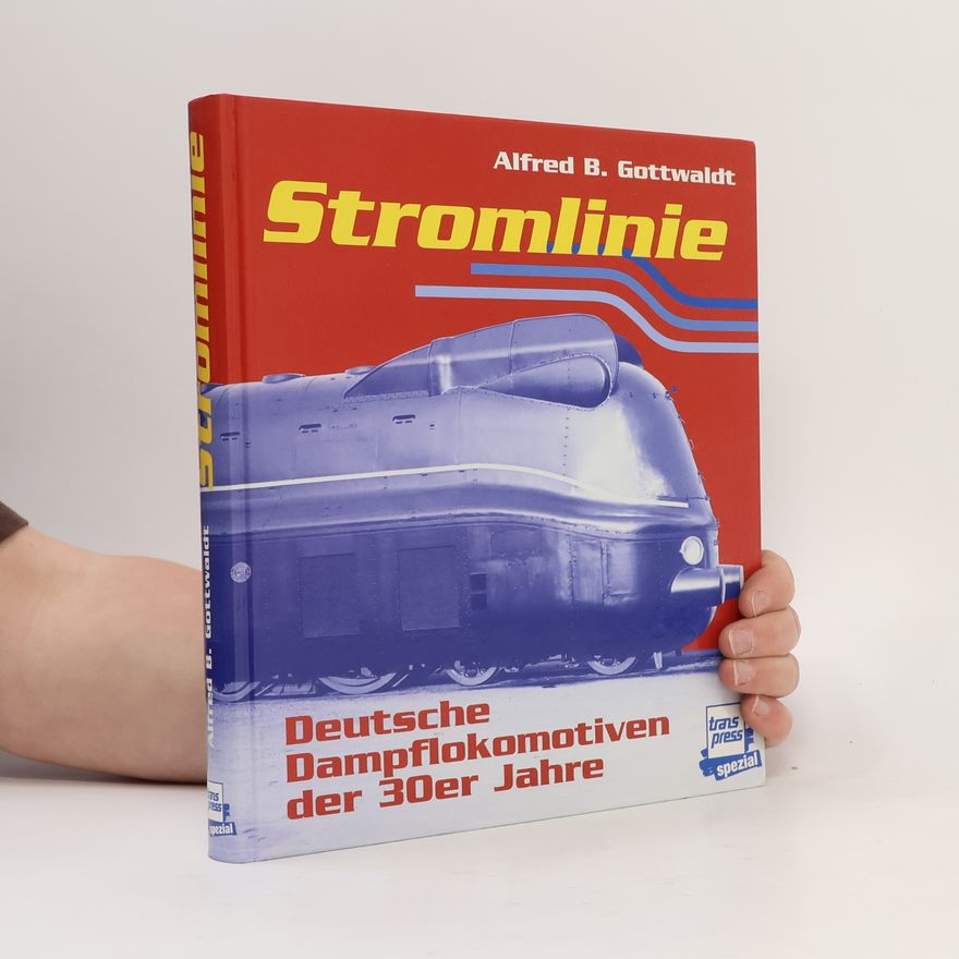 Alfred B. Gottwaldt Stromlinie