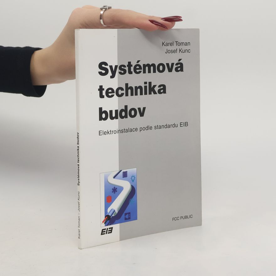 Josef Kunc Systémová technika budov