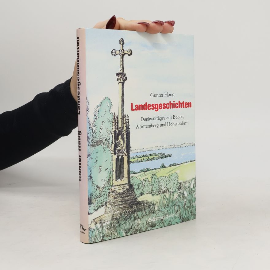Gunter Haug Landesgeschichten