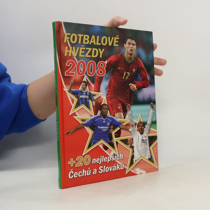 Kaiser Vlastimil Fotbalové hvězdy 2008 + 20 nejlepších Čechů a Slováků