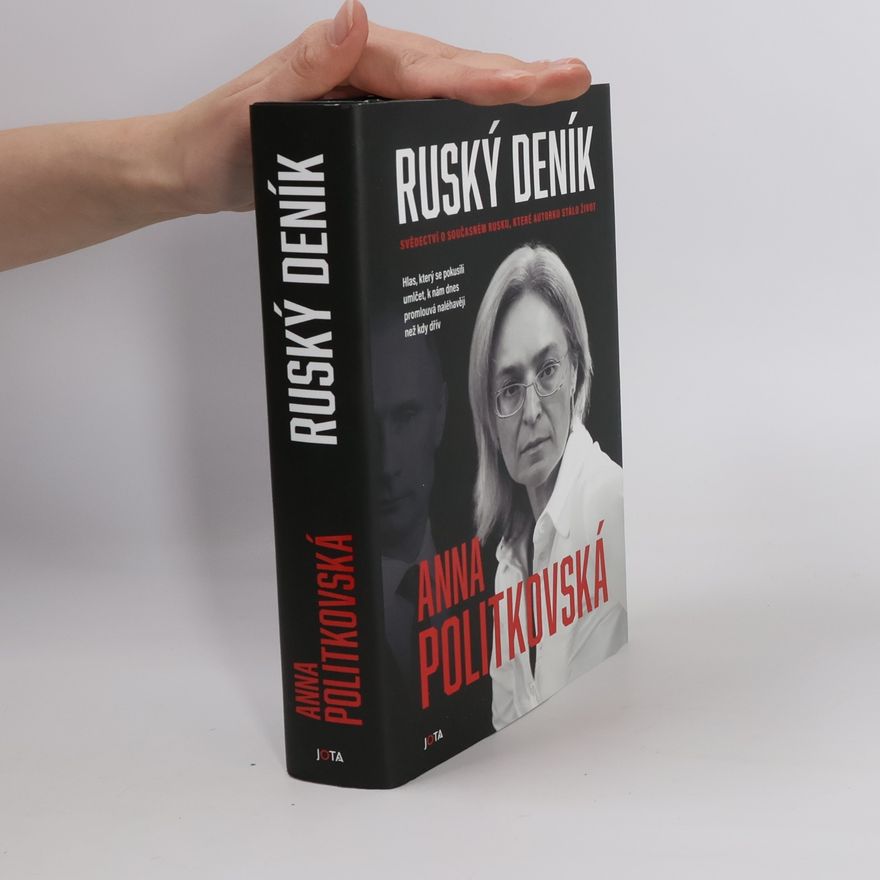 Anna Stěpanovna Politkovská Ruský deník