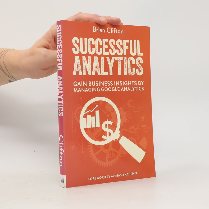 Avinash Kaushik Successful Analytics