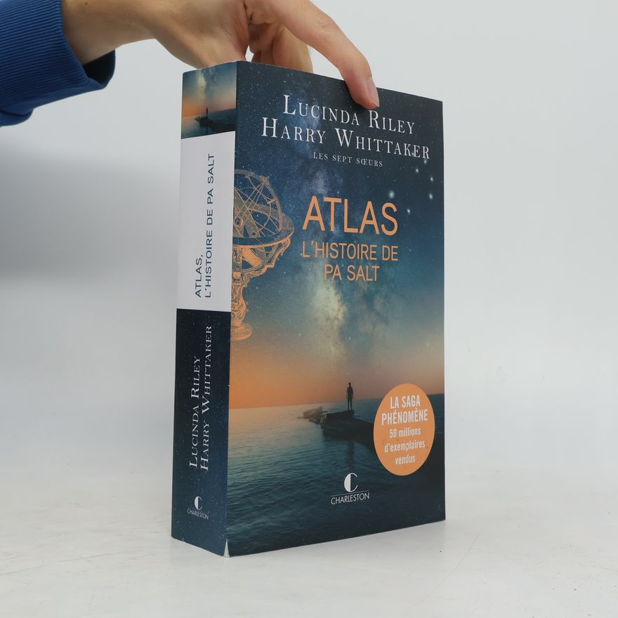Lucinda Riley Atlas. L´histore de pa salt