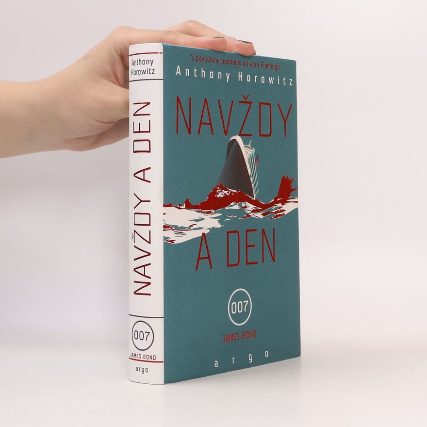 Anthony Horowitz Navždy a den