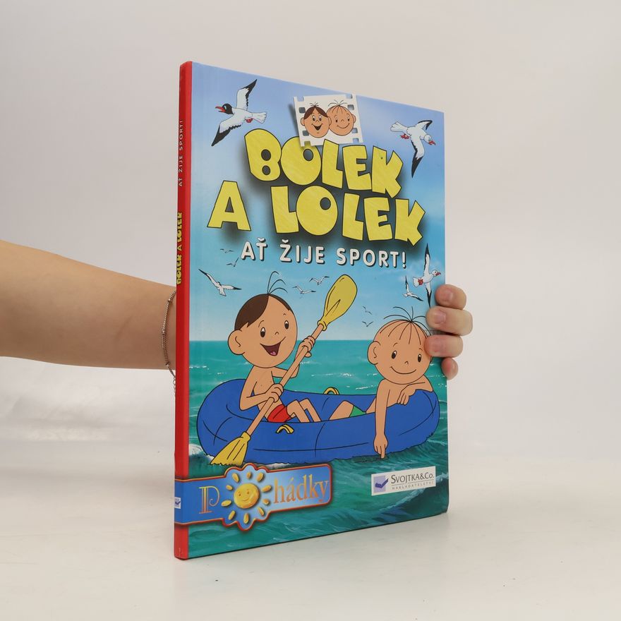 Autorenkollektiv Bolek a Lolek. Ať žije sport!