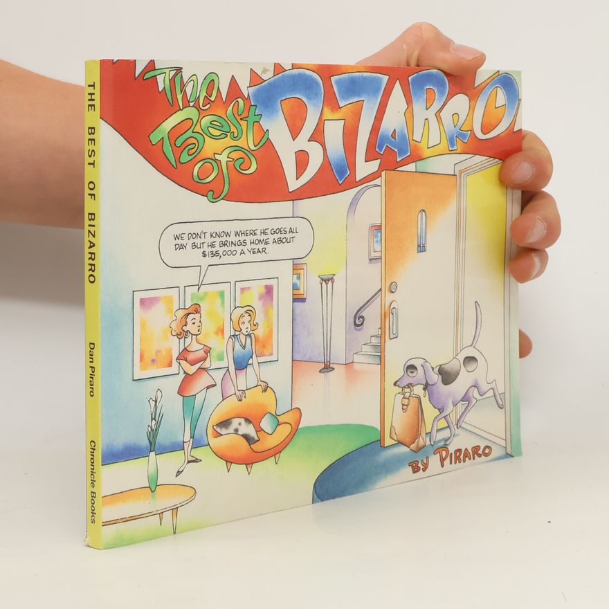 Dan Piraro The Best of Bizarro