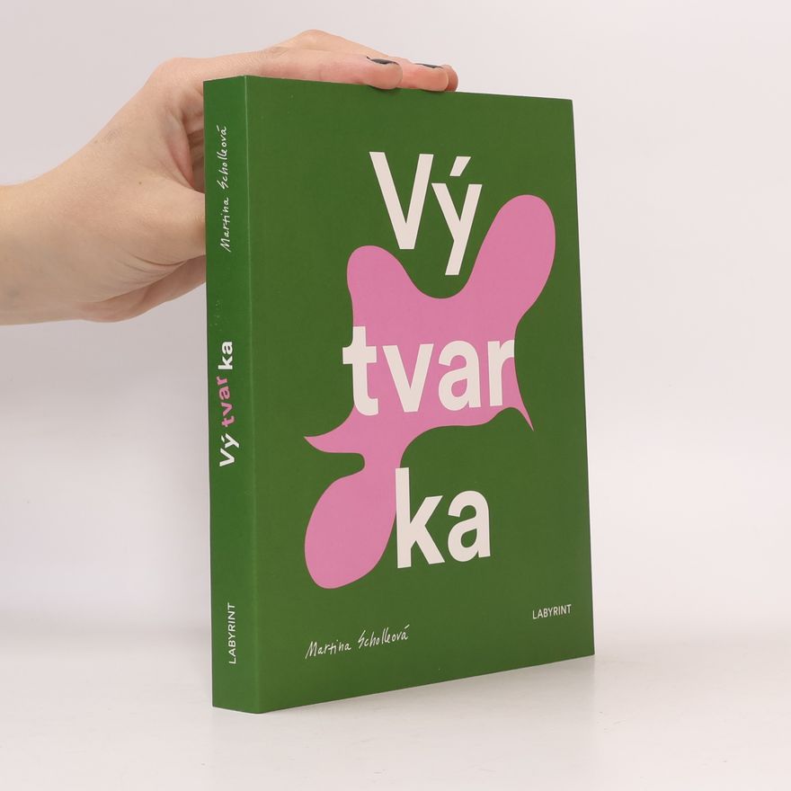 Martina Scholleová Výtvarka