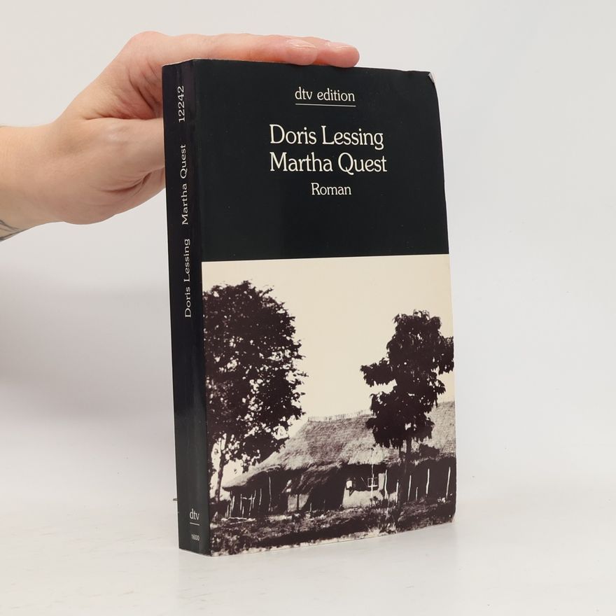 Doris Lessing Martha Quest