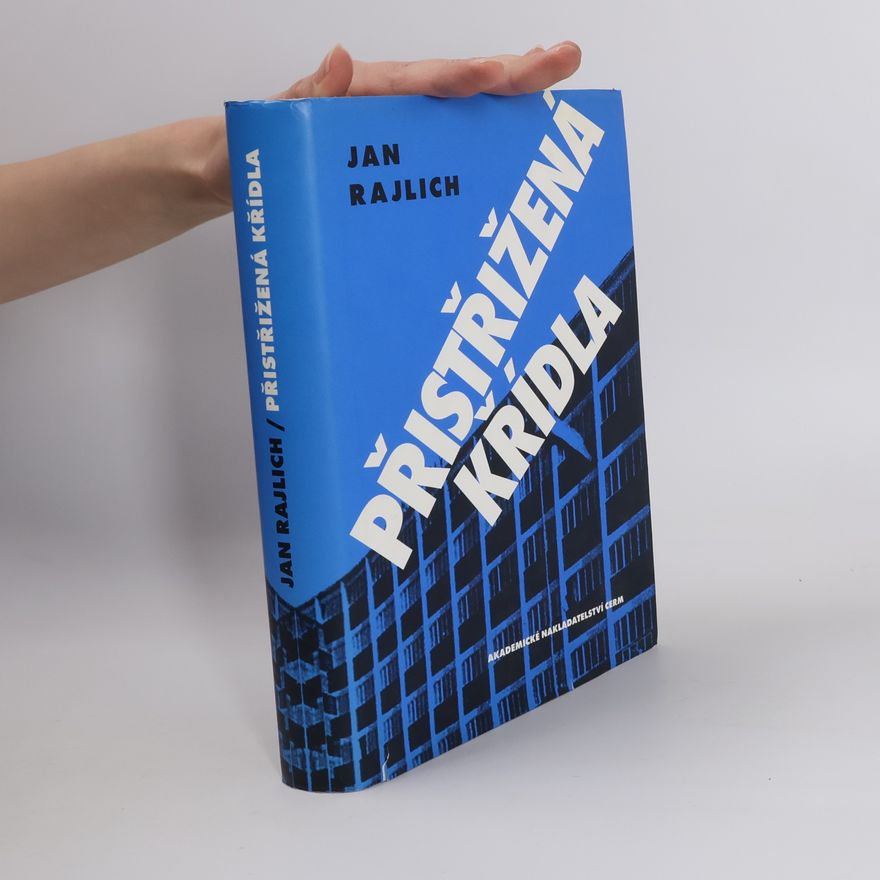 Jan Rajlich Přistřižená křídla