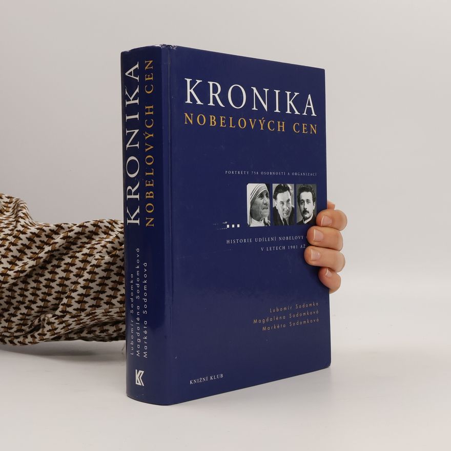 Markéta Sodomková Kronika Nobelových cen