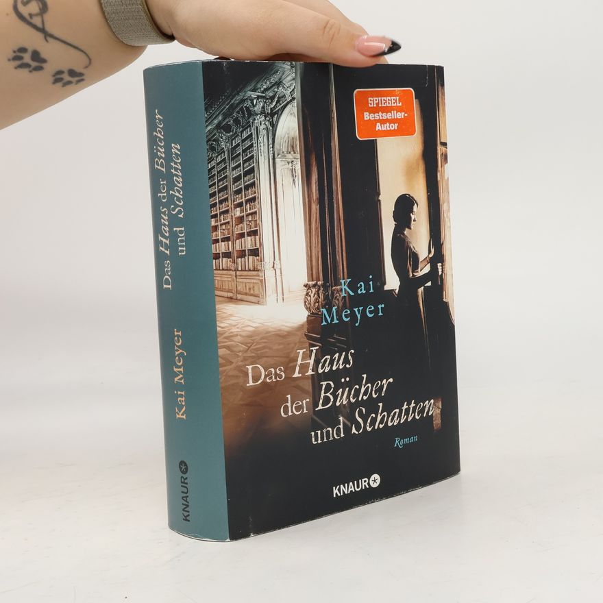 Kai Meyer Das Haus der Bücher und Schatten
